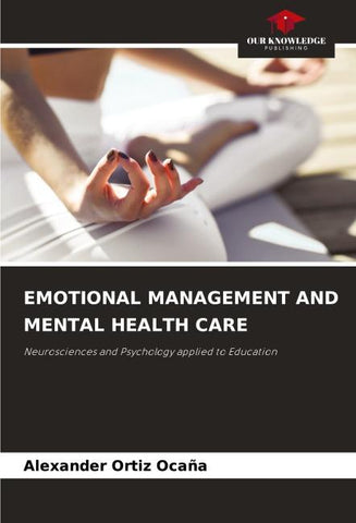 EMOTIONAL MANAGEMENT AND MENTAL HEALTH CARE