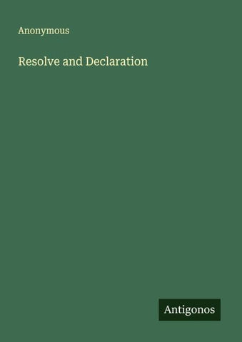 Resolve and Declaration