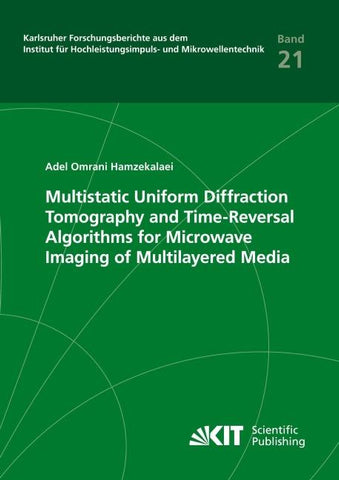 Multistatic Uniform Diffraction Tomography and Time-Reversal Algorithms for Microwave Imaging of Multilayered Media