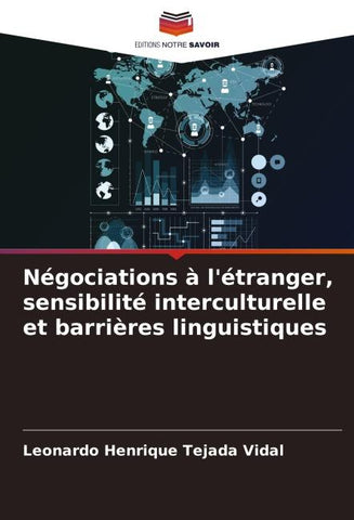 Négociations à l'étranger, sensibilité interculturelle et barrières linguistiques