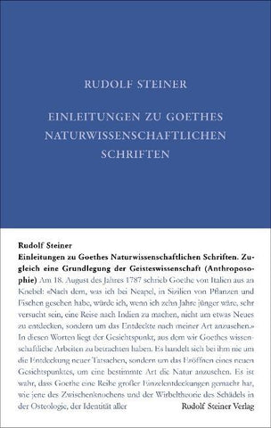 Einleitungen zu Goethes Naturwissenschaftlichen Schriften