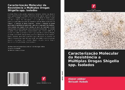 Caracterização Molecular da Resistência a Múltiplas Drogas Shigella spp. Isolados