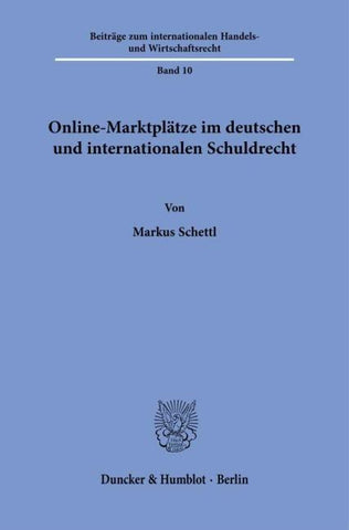 Online-Marktplätze im deutschen und internationalen Schuldrecht