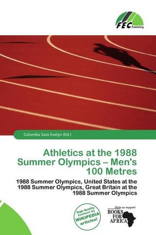 Athletics at the 1988 Summer Olympics - Men's 100 Metres