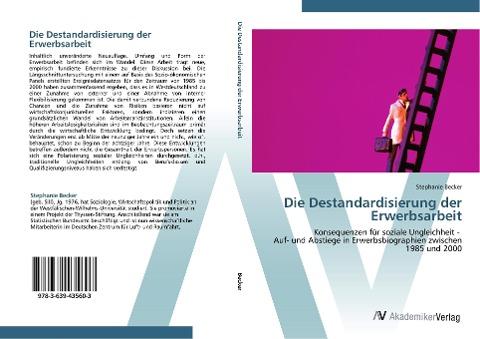 Die Destandardisierung der Erwerbsarbeit
