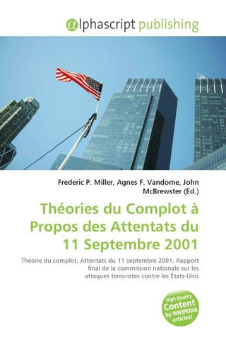 Théories du Complot à Propos des Attentats du 11 Septembre 2001
