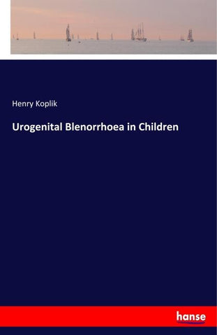 Urogenital Blenorrhoea in Children