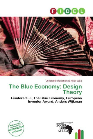 The Blue Economy: Design Theory
