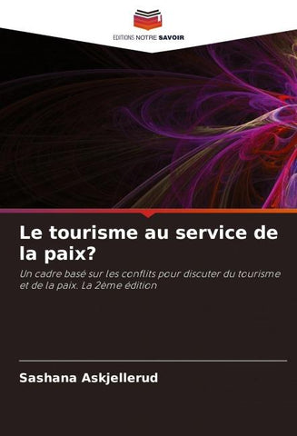 Le tourisme au service de la paix?