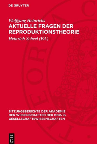 Aktuelle Fragen der Reproduktionstheorie