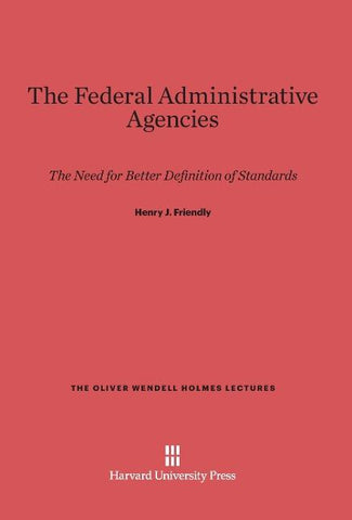 The Federal Administrative Agencies