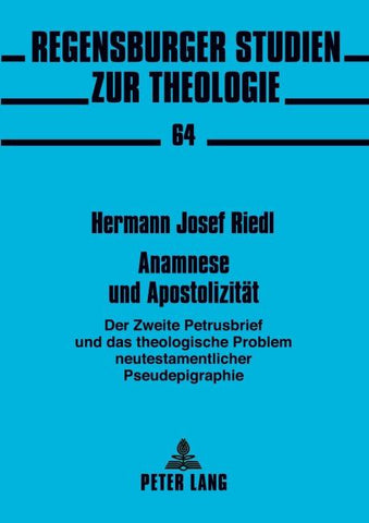 Anamnese und Apostolizität