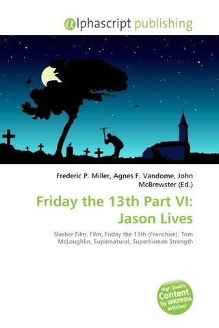 Friday the 13th Part VI: Jason Lives