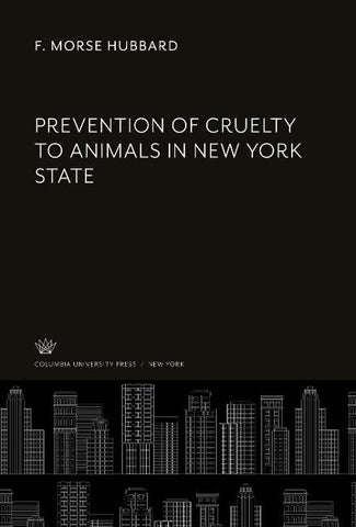 Prevention of Cruelty to Animals in New York State