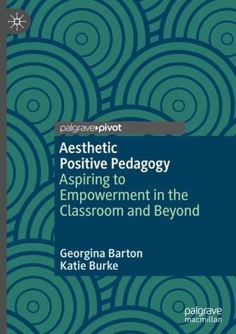 Aesthetic Positive Pedagogy