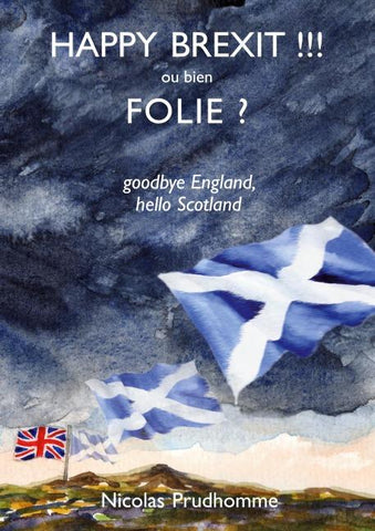 Happy Brexit !!! ou bien Folie ?
