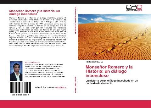 Monseñor Romero y la Historia: un diálogo inconcluso
