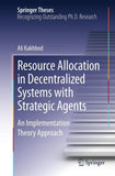Resource Allocation in Decentralized Systems with Strategic Agents