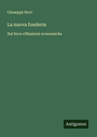 La nuova fonderia