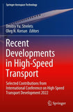 Recent Developments in High-Speed Transport