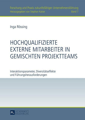 Hochqualifizierte externe Mitarbeiter in gemischten Projektteams