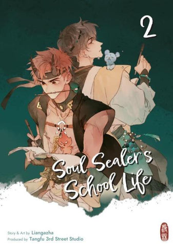Soul Sealer’s School Life 2