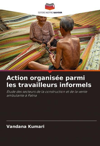 Action organisée parmi les travailleurs informels