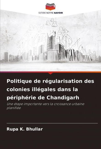 Politique de régularisation des colonies illégales dans la périphérie de Chandigarh