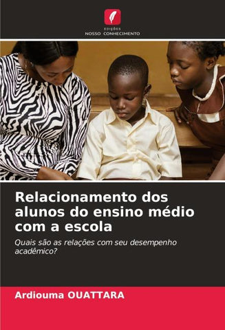 Relacionamento dos alunos do ensino médio com a escola