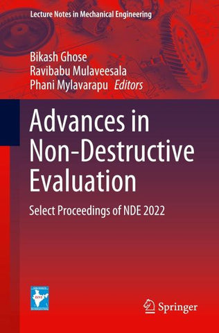 Advances in Non-Destructive Evaluation