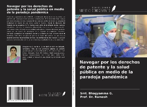 Navegar por los derechos de patente y la salud pública en medio de la paradoja pandémica