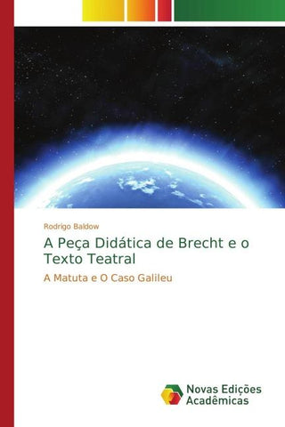 A Peça Didática de Brecht e o Texto Teatral