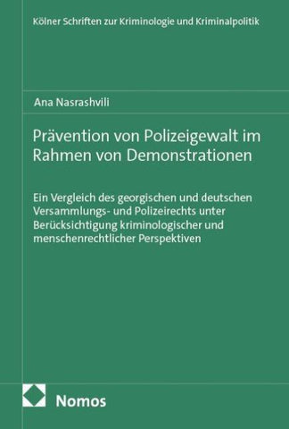 Prävention von Polizeigewalt im Rahmen von Demonstrationen