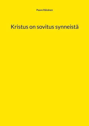 Kristus on sovitus synneistä