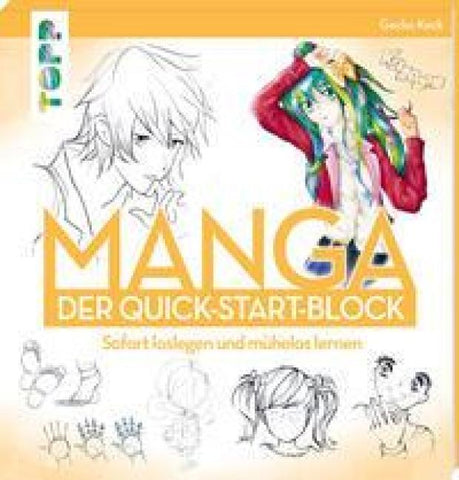 Manga. Der Quick-Start-Block