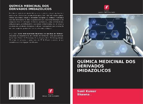 QUÍMICA MEDICINAL DOS DERIVADOS IMIDAZÓLICOS