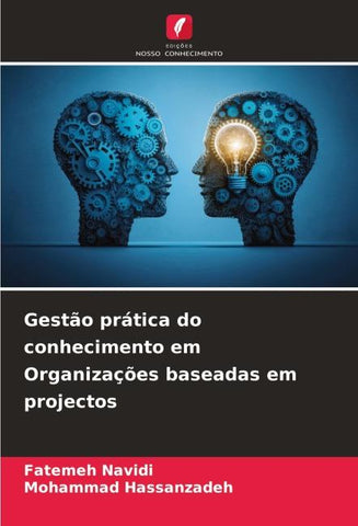 Gestão prática do conhecimento em Organizações baseadas em projectos
