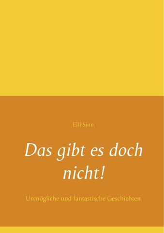 Das gibt es doch nicht!