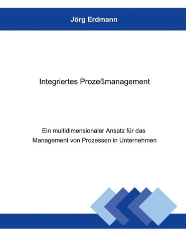 Integriertes Prozessmanagement