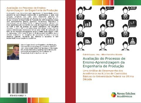 Avaliação do Processo de Ensino-Aprendizagem da Engenharia de Produção