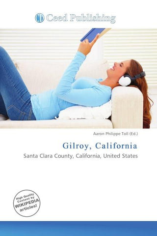 Gilroy, California