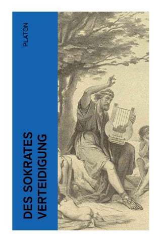 Des Sokrates Verteidigung