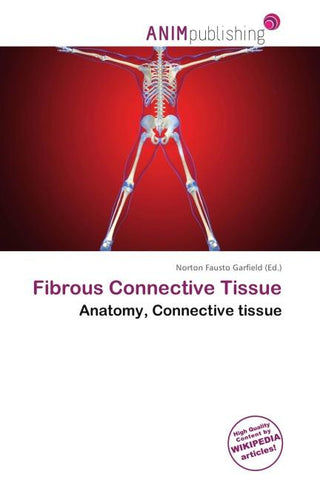 Fibrous Connective Tissue