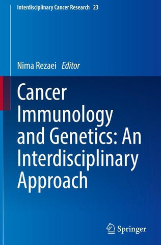 Cancer Immunology and Genetics: An Interdisciplinary Approach