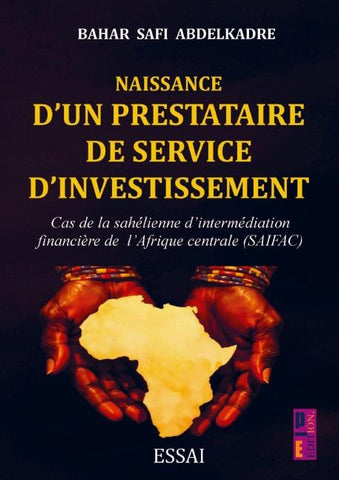 Naissance d'un prestataire de service d'investissement