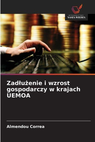Zad¿u¿enie i wzrost gospodarczy w krajach UEMOA