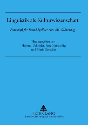 Linguistik als Kulturwissenschaft
