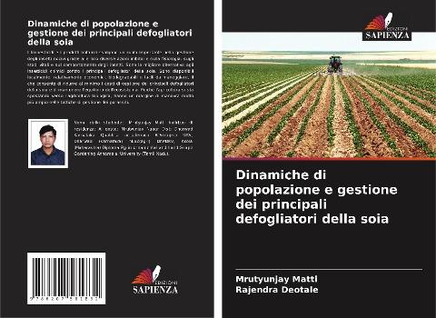 Dinamiche di popolazione e gestione dei principali defogliatori della soia