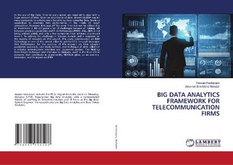 BIG DATA ANALYTICS FRAMEWORK FOR TELECOMMUNICATION FIRMS