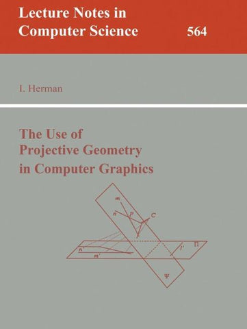 The Use of Projective Geometry in Computer Graphics